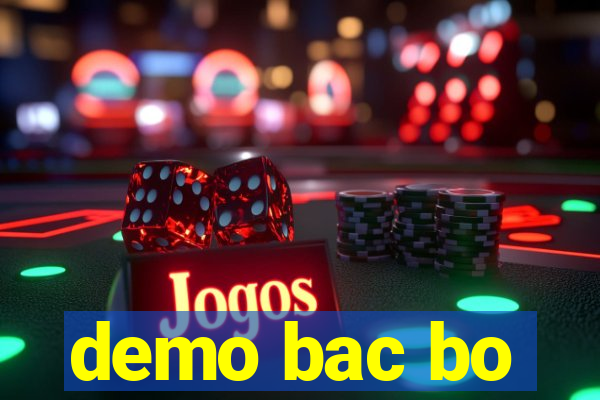 demo bac bo